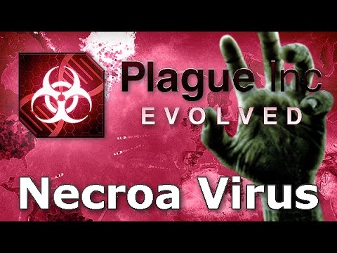 plague inc necroa virus guide